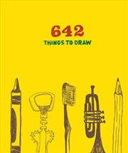Buy 642 Things To Draw: Inspirational Sketchbook To Entertain And Provoke The Imagination