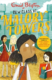 Buy Malory Towers: New Class At Malory Towers : Four Brand-New Malory Towers