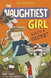 Buy The Naughtiest Girl: Naughtiest Girl Keeps A Secret : Book 5
