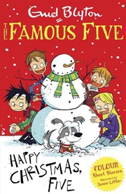 Buy Famous Five Colour Short Stories: Happy Christmas, Five!