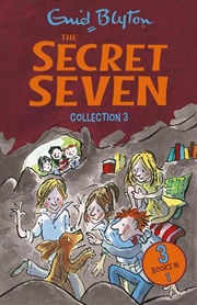 Buy The Secret Seven Collection 3 : Books 7-9