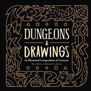 Buy Dungeons And Drawings: An Illustrated Compendium Of Creatures