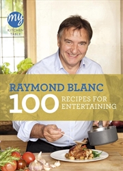 Buy My Kitchen Table: 100 Recipes For Entertaining