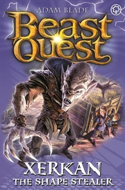 Buy Beast Quest: Xerkan The Shape Stealer : Series 23 Book 4