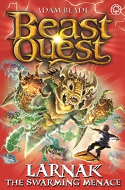 Buy Beast Quest: Larnak The Swarming Menace : Series 22 Book 2