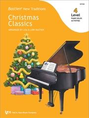 Buy Bastien New Traditions - Christmas Classics - Level 4