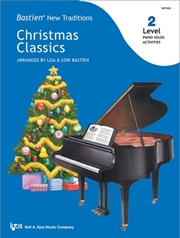 Buy Bastien New Traditions - Christmas Classics - Level 2