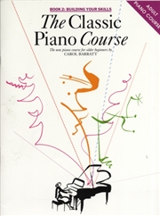 Buy The Classic Piano Course Book 2  - Building Your Skills