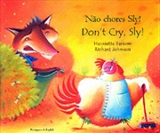 Buy Don'T Cry Sly In Portuguese And English