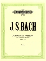 Buy St. John Passion Bwv 245