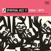 Buy Spiritual Jazz 17 - Saba/Mps - Esoteric Modal