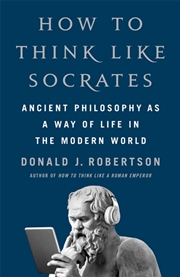 Buy How To Think Like Socrates