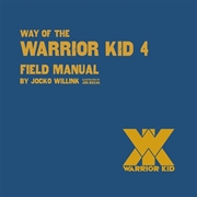 Buy Way Of The Warrior Kid 4 - Field Manual
