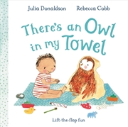 Buy There's an Owl in My Towel