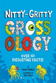 Buy Nitty-Gritty Grossology