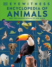 Buy Eyewitness Encyclopedia Of Animals