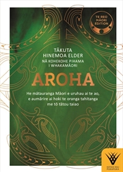 Buy Aroha - Te Reo Maori Edition