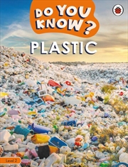 Buy Do You Know? Level 2 - Plastic