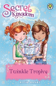 Buy Secret Kingdom - Twinkle Trophy  - Book 30