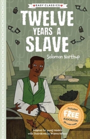 Buy Twelve Years A Slave (Easy Classics)