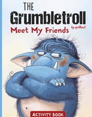 Buy The Grumbletroll Meet My Friends Activity Book