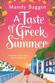 Buy A Taste Of Greek Summer  - The Brand New Greek Summer Romance From Author Mandy Baggot