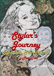 Buy Stylars Journey  - Towards The Future - Part Two