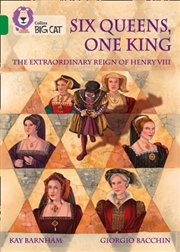 Buy Six Queens, One King - The Extraordinary Reign Of Henry Viii  - Band 15/Emerald