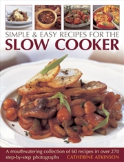 Buy Simple & Easy Recipes For The Slow Cooker