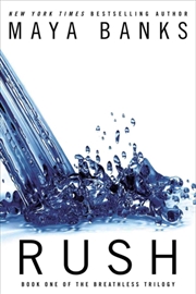 Buy Rush  - Book One Of The Breathless Trilogy