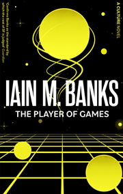 Buy The Player Of Games  - A Culture Novel