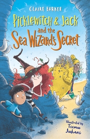 Buy Picklewitch & Jack And The Sea Wizard'S Secret