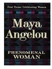 Buy Phenomenal Woman  - Four Poems Celebrating Women
