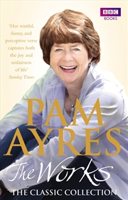 Buy Pam Ayres - The Works - The Classic Collection