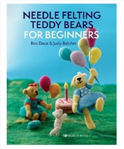 Buy Needle Felting Teddy Bears for Beginners
