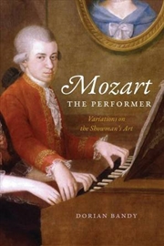 Buy Mozart The Performer  - Variations On The Showman'S Art