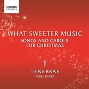 Buy What Sweeter Music - Songs & Carols Christmas