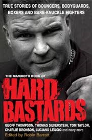 Buy The Mammoth Book Of Hard Bastards