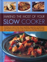 Buy Making The Most Of Your Slow Cooker