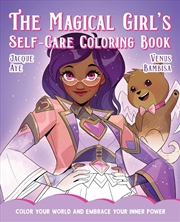 Buy Magical Girl'S Self-Care Coloring Book  - Color Your World And Embrace Your Inner Power
