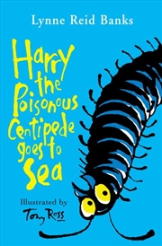 Buy Harry The Poisonous Centipede Goes To Sea