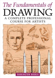 Buy Fundamentals Of Drawing  - A Complete Professional Course For Artists
