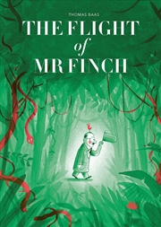 Buy The Flight Of Mr Finch