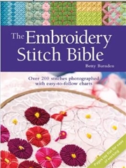 Buy The Embroidery Stitch Bible  - Over 200 Stitches Photographed with Easy-to-Follow Charts