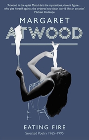 Buy Eating Fire  - Selected Poetry 1965-1995