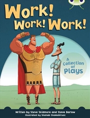 Buy Bug Club Independent Year Two Fiction Lime B Work! Work! Work!