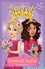 Buy Secret Princesses - Bridesmaid Surprise  - Two Adventures In One!