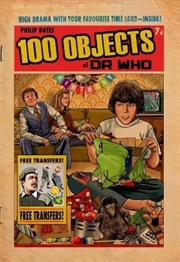 Buy 100 Objects Of Doctor Who