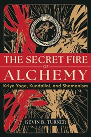 Buy The Secret Fire of Alchemy
