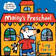 Buy Maisy's Preschool: Complete with Durable Play Scene